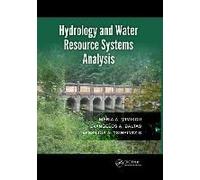 Hydrology And Water Resource Systems Analysis