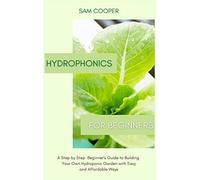 Hydroponics For Beginners