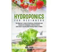 Hydroponics For Beginners