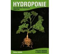 Hydroponie: Les cultures végétales hors sol