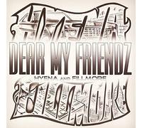 Hyena - Dear My Friendz Mixxxed by DJ [Import]