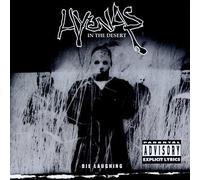 Hyenas in the Desert - Die Laughing
