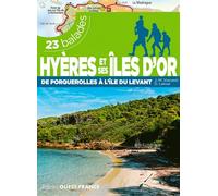 Hyères et ses îles d'Or - 23 balades
