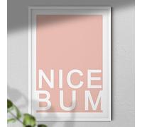 Hygge Creations Nice Bum - Typographie imprimée | Cadeau pour elle | Cadre blanc imprimé chambre avec passe-partout A4
