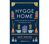 Hygge Home: Cómo hacer de tu hogar un espacio feliz