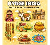 Hygge India Bold & Easy Coloring Book for Adults & Kids: 40 Stress-Free, Easy Coloring Designs Inspired by India
