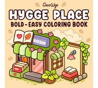Hygge Place: Coloring Book for Adults and Teens, Bold and Easy Designs for Relaxation with Cozy Little Corners