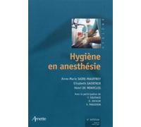 Hygiene en anesthésie 4eme édition - Henri De Montclos - Arnette - broché - Etude