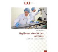Hygiène et securite des aliments: Les 5 M et la Methode HACCP