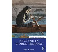Hygiene in World History - N.Peter Stearns - Routledge - ebook (ePub) - Livre