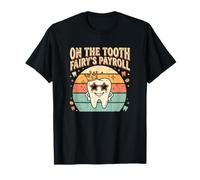 Hygiéniste Dentaire, fée des Dents, salaire, hygiène bucco-Dentaire T-Shirt