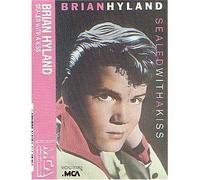 Hyland, Brian - Sealed with a Kiss