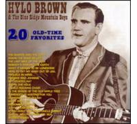 Hylo Brown & Blueridge Mountai - 20 Old-Time Favorites