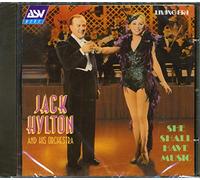Hylton, Jack - She Shall Have Music
