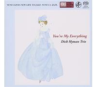 HYMAN,DICK TRIO - You're My Everything