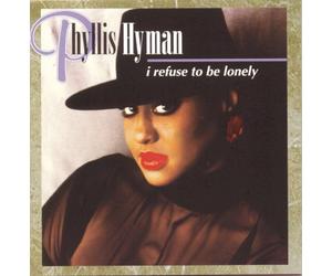 Hyman, Phyllis - I Refuse to Be Lonely