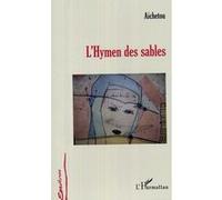 Hymen des sables - Aichetou - L'harmattan - broché - Roman