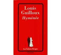 Hyménée Louis Guilloux (Auteur)