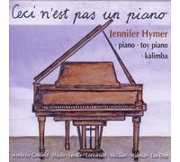 Hymer,Jennifer - Ceci n'est Pas Un Piano [Import]