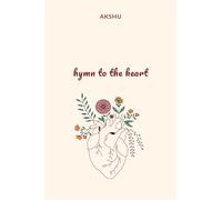 Hymn to the Heart