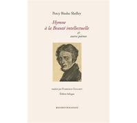 Hymne à la Beauté intellectuelle - Percy Bisshe Shelley - Ressouvenances - Livre