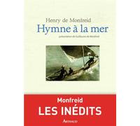 Hymne à la mer - Henry de Monfreid - Arthaud - relié - Beau livre