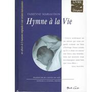 Hymne à la vie : Suivi de Lettres à l'enfant (1CD audio)