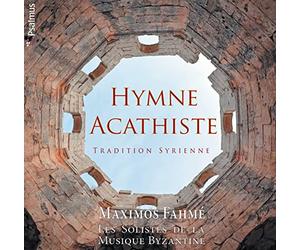 Hymne Acathiste - Tradition Syrienne