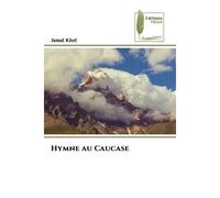 Hymne au Caucase - Jamal Kitel - Muse Editions - Poche - Roman