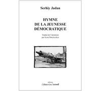 Hymne de la jeunesse démocratique - Serhiy Jadan - L'espace D'un Instant - broché - Théâtre