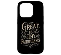 Hymne - Great is Thy Fidélité - Culte de louange chrétienne Coque pour iPhone 15 Pro