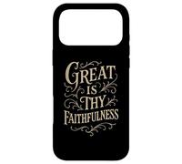 Hymne - Great is Thy Fidélité - Culte de louange chrétienne Coque pour iPhone 17 Pro Max