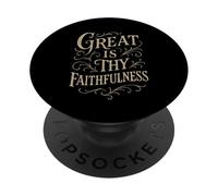 Hymne - Great is Thy Fidélité - Culte de louange chrétienne PopSockets PopGrip Adhésif