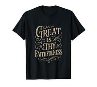 Hymne - Great is Thy Fidélité - Culte de louange chrétienne T-Shirt