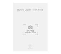 Hymne-Legion Honn. Cht S - Vocal and Piano - Conducteur