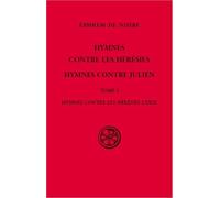 Hymnes contre les hérésies, hymnes contre Julien - tome 1 (1)