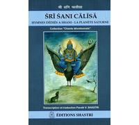 Hymnes dédiés à la planète Saturne - Pandit Vishwanath Shastri - Shastri Eds - broché - Essai
