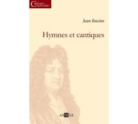 Hymnes et cantiques - Jean Racine - Artege - broché - Poésie