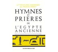 Hymnes et Prières de l'Egypte ancienne