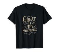 Hymnes - Great is Thy Faithfulness - Culte de louange chrétienne T-Shirt Graphique avec Valeur