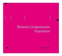 Hymnes Grégoriennes Populaires