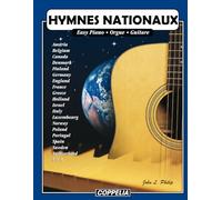 Hymnes Nationaux - Easy piano, orgue, guitare