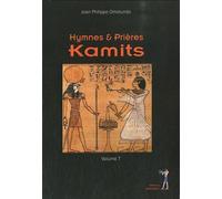 Hymnes & Prières Kamits - Omotunde Jean Philip - Menaibuc Eds - relié - Etude