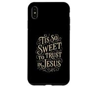 Hymnes - Tis So Sweet to Trust in Jésus - Culte chrétien Coque pour iPhone XS Max
