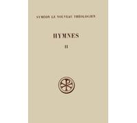 Hymnes, tome 2 : hymnes XVI-Xl