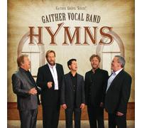 Gaither Vocal Band – Hymns – Import (Universal Music Group)
