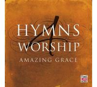 Various Artists - Hymns 4 Worship: Amazing Grace