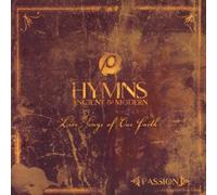 Hymns Ancient and Modern: Live Songs of Our Faith [Import Anglais]
