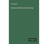 Hymns and Poetry for the Young
