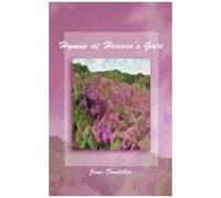 Hymns At Heaven's Gate